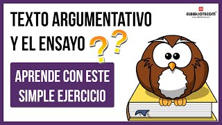 👉 El texto argumentativo y el ensayo  El Bibliotecom 📚 [upl. by Antone]