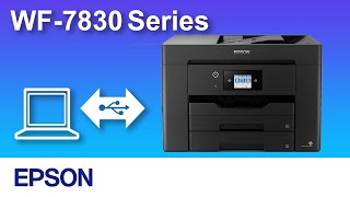 How to Connect a Printer and a Personal Computer Using USB Cable（Epson WF7830 Series）NPD6581 [upl. by Roach]