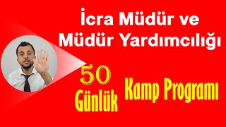 İcra Müdürlüğü Sınavı için 50 GÜNLÜK KAMP PROGRAMI Hazır  PDF çalışma Programı [upl. by Anuaek]