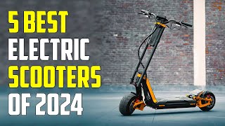 5 Best Electric Scooters 2024  Best Electric Scooter 2024 [upl. by Arodnahs]