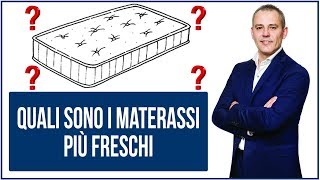 Quali sono i materassi più freschi [upl. by Ashman]