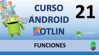 Android con Kotlin Funciones Vídeo 21 [upl. by Leifeste]