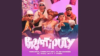 Brattiputy [upl. by Leandre]