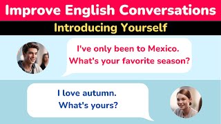 How to Introduce Yourself  English Conversation Practice for Listening amp Speaking Improvement 🎧 [upl. by Weinrich]