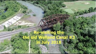 Old Welland Canal 2018 [upl. by Kovacev685]