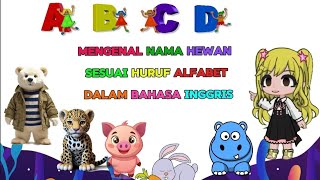 Mengenal NamaNama Hewan Dalam Bahasa Inggris Sesuai Huruf Alfabet  belajar bahasa Inggris TKSD [upl. by Waldner]