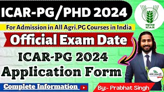 ICAR 2024 Exam Date Official 🔥  ICAR PGPHD 2024  ICAR PG 2024 Application Form  ICAR PGJRF 2024 [upl. by Silvers]