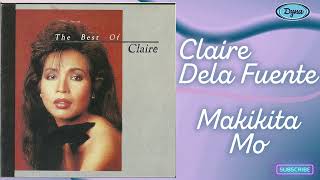 Claire Dela Fuente  Makikita Mo Official Audio [upl. by Kumler]