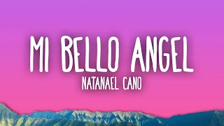 Natanael Cano  Mi Bello Angel [upl. by Inalel]