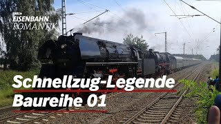 Die SchnellzugLegende Baureihe 01 Sonderfahrt zum 90Jubiläum Teil 1  EisenbahnRomantik [upl. by Jenda]