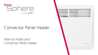 Electric Convector Panel Heater Installation [upl. by Arikal]