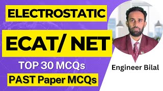 ECAT 2023 Preparation Electrostatic One Shot l ECAT Physics Past Papers l UET Enrty Test Preparation [upl. by Eltsirhc937]