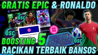 GRATIS EPIC amp RONALDO  RACIKAN BOOSTING 5 TERBAIK PEMAIN HADIAH ADU PINALTY EFOOTBALL 2024 MOBILE [upl. by Lamar160]