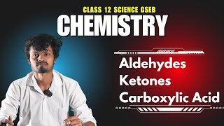 Aldehydes Ketones Carboxylic acidClass12th Science  Gseb [upl. by Drawoh396]