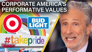 Jon Stewart Smashes the Myth of Corporate Morality in Pride BLM and Beyond  The Daily Show [upl. by Matthei]