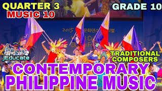 GRADE 10  Contemporary Philippine Music  20th Century Traditional Composers  Quarter 3 [upl. by Katzir]