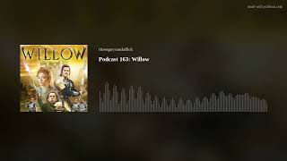 Willow Movie Review [upl. by Atnomed125]