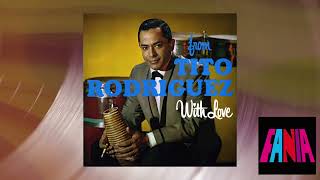 Tito Rodriguez  Inolvidable Official Visualizer [upl. by Neuburger]