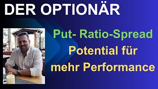 PutRatioSpread Potential für mehr Performance [upl. by Loni420]