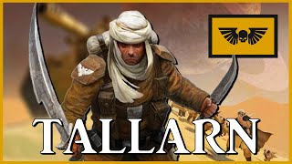 TALLARN DESERT RAIDERS  Dune Striders  Warhammer 40k Lore [upl. by Lemuel926]