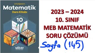 10sınıf MEBMatematik sayfa 145 soru çözümleri Miray yayınları [upl. by Golter]