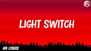 Charlie Puth  Light Switch Lyrics  Taylor Swift Naughty Boy Sam Smith Hot Lyrics 2023 [upl. by Ahsote]