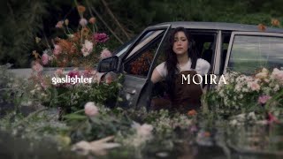 Moira – Gaslighter Official Lyric Video [upl. by Nolitta479]