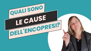 Quali sono le cause dellEncopresi [upl. by Cobbie]