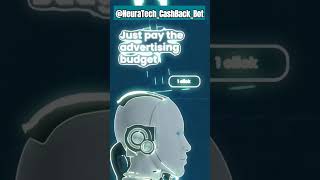 Join The AI Revolution Making CashBack Commissions On Auto Pilot Today TG NeuraTechCashBackBot [upl. by Jerrylee]