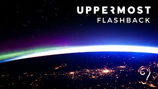 Uppermost  Flashback [upl. by Stoll]