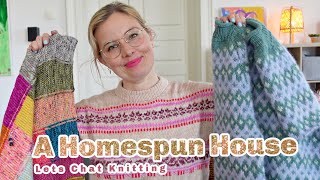 A Homespun House 🧶 Knitting Podcast ✨ So many Sweaters Blankets amp Socks [upl. by Atok]