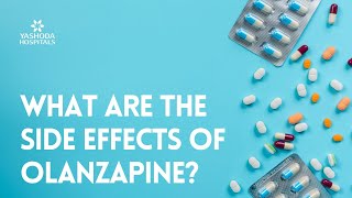 What are the side effects of Olanzapine [upl. by Sandye]