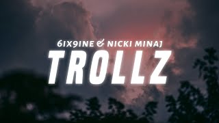 6ix9ine amp Nicki Minaj  TROLLZ Lyrics [upl. by Riancho]