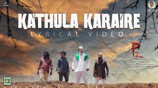 Kathula Karaire Lyric Video  Deva  Iraiyanban Khuddhus  Snehan  P2  Sivam [upl. by Jorrie]