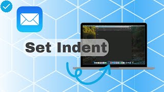 How To Set Indent On Mail [upl. by Yoshio]