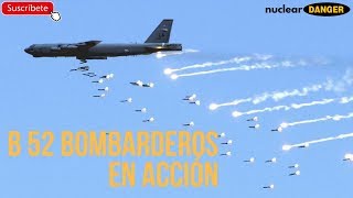 B 52 Bombarderos En Acción [upl. by Keverne]