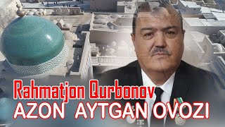 Rahmatjon Qurbonov AZON AYTGAN  CHIROYLI QIROAT QILMOQDA [upl. by Aneela967]