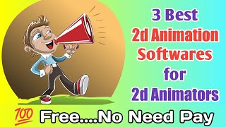 3 Free Animation Softwares for 2D Animators 💥 Must Watch amp Download 🤩 [upl. by Shelburne]