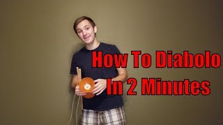 Learn How To Diabolo In 2 Minutes Easy Chinese YoYo Tutorial [upl. by Yornoc]