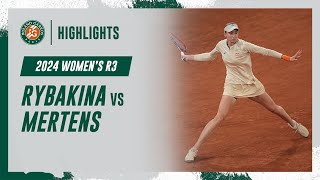 Rybakina vs Mertens Round 3 Highlights  RolandGarros 2024 [upl. by Aniraad]