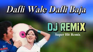 Dafli Wale Dafli Baja Dj Remix  Tribute to Md Rafi amp Lata Mangeshka  Sargam  Dj Safiullah [upl. by Santini]