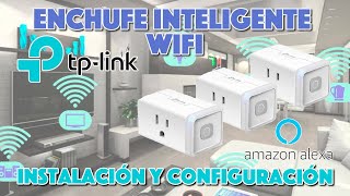 Mi Experiencia con el Enchufe Inteligente TPLink ¿Vale La Pena 🔌 Configuración y Precio [upl. by Faustine307]