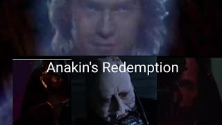 Star Wars Anakins Redemption [upl. by Aedrahs]