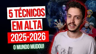 5 CURSOS TÉCNICOS em ALTA para 2025 Salário Alto [upl. by Thar902]