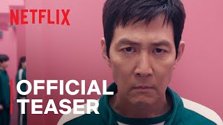 Squid Game Season 2  Official Teaser  Netflix [upl. by Herzen834]