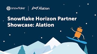 Snowflake Horizon Partner Showcase Alation [upl. by Nilyad785]