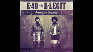 E40 amp BLegit quotWhoopedquot Feat Decadez [upl. by Eirahcaz]