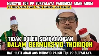 KH BEBEN MUHAMMAD DABBAS JANGAN SEMBARANGAN BERMURSYID DALAM THORIQOH  ABAH AOS [upl. by Lsiel]