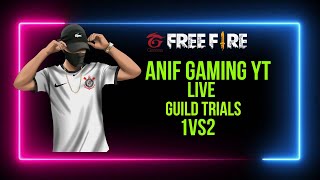 TELUGU LIVE GUILD TRIALS ANIF GAMING YT FREEFIREMAX [upl. by Lurleen]