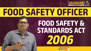 Food Safety and Standards Act 2006  Food Safety Officer  Sahakari Race Plus [upl. by Euqnom350]